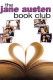 Rozważni i romantyczni - Klub miłośników Jane Austen